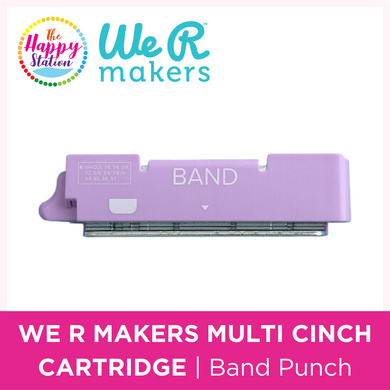WE R MAKERS | Multi Cinch Cartridge, Band Punch