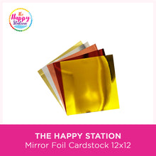 THE HAPPY STATION | Mirror Foil Cardstock, 12"x12"