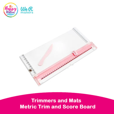 WE R MAKERS | Trimmers and Mats, Metric Trim and Score Board