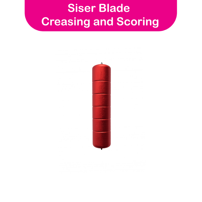 SISER Blade Creasing & Scoring and Engraving