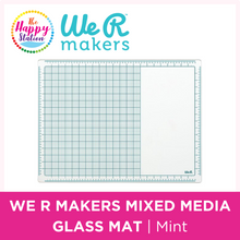 WE R MAKERS | Mixed Media Glass Mat