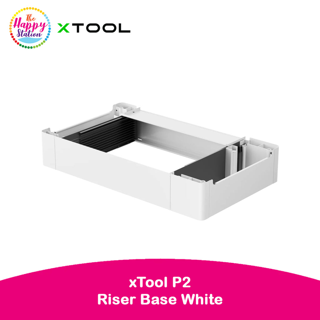 xTool | P2 Riser Base White – The Happy Station