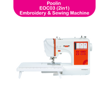 PooLin EOC03 (2IN1) Embroidery & Sewing Machine