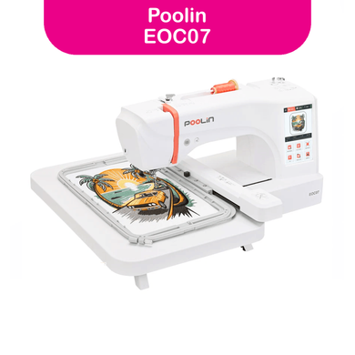 POOLIN | EOC07 Embroidery Machine