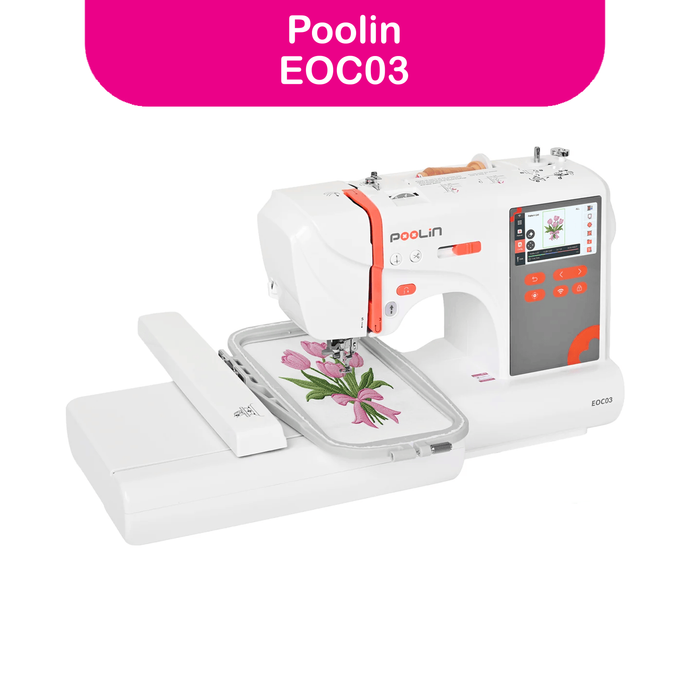 POOLIN | EOC03 Embroidery Machine