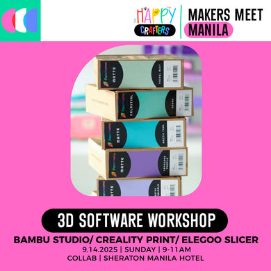 Makers Meet Manila Workshop - DAY 2 - 3D Printing